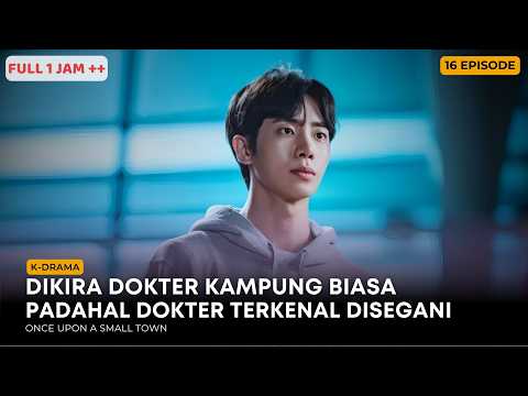 DIKIRA DOKTER KAMPUNG BIASA PADAHAL DOKTER TERKENAL PALING DISEGANI • Drama Korea Full
