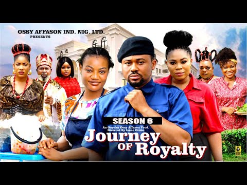 JOURNEY OF ROYALTY (SEASON 6) -2025 Latest Nigerian Nollywood Movie||Trending Nollywood