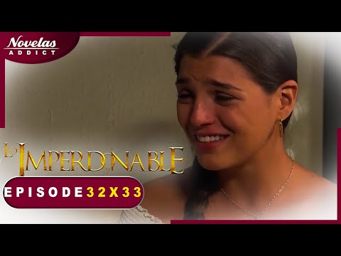 L’Impardonnable - Episode 32 x 33 (REDIFFUSION) - Novelas Complète en Français