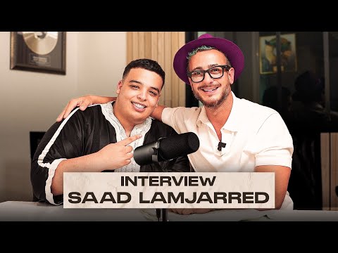 SAAD LAMJARRED - Interview