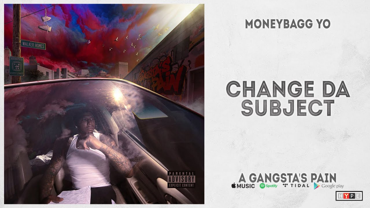 Moneybagg Yo - 'Change da Subject' from 'A Gangsta's Pain'