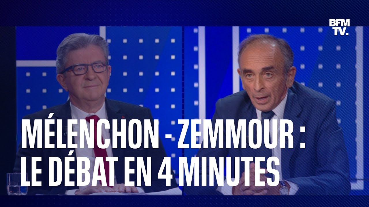 Mélenchon - Zemmour : principaux moments du débat en 4 minutes sur BFMTV
