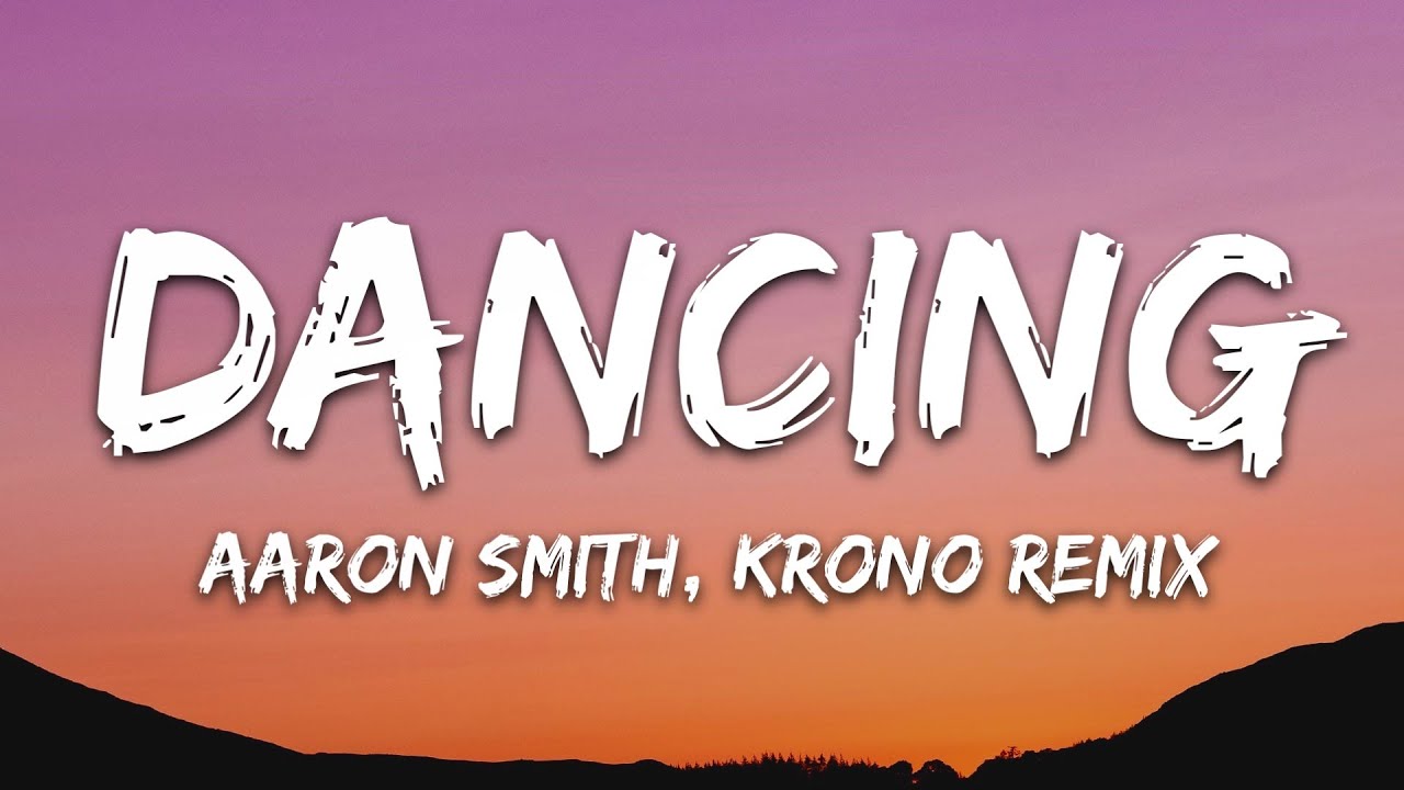 Aaron Smith - Dancin (KRONO Remix) 🎶 Lyrics & Download Link