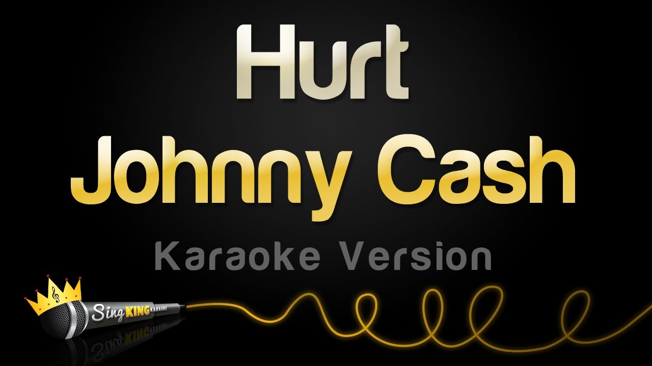 Johnny Cash - Hurt Karaoke ๐ค