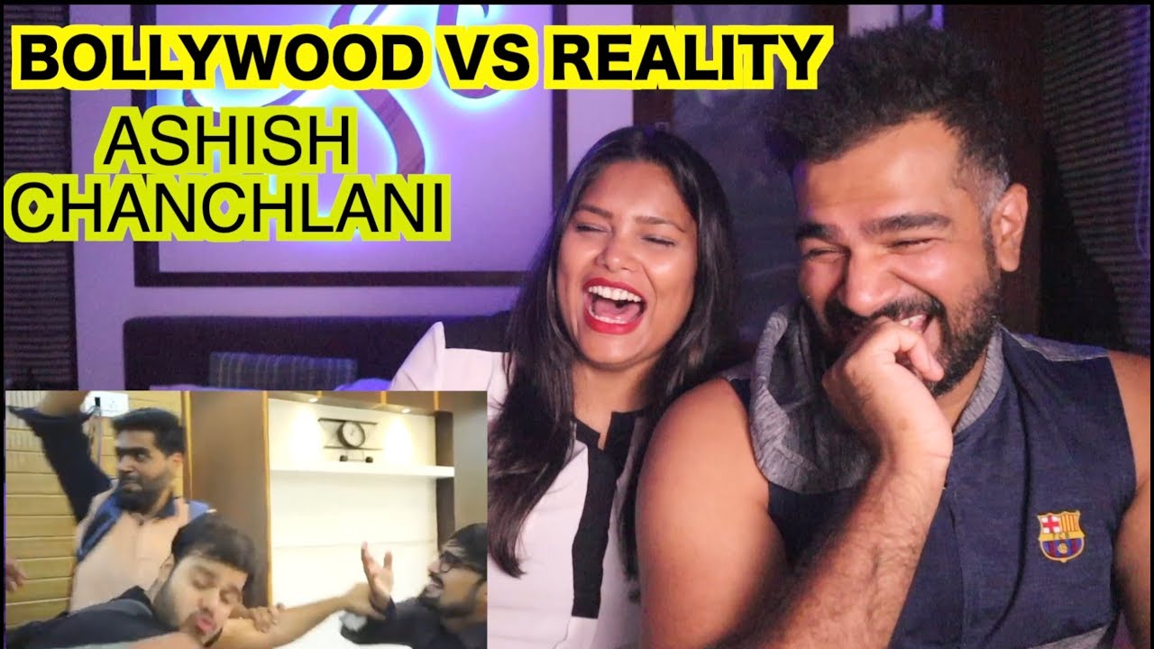 Student Life: Bollywood vs. Reality - Reaction by Ashish Chanchlani