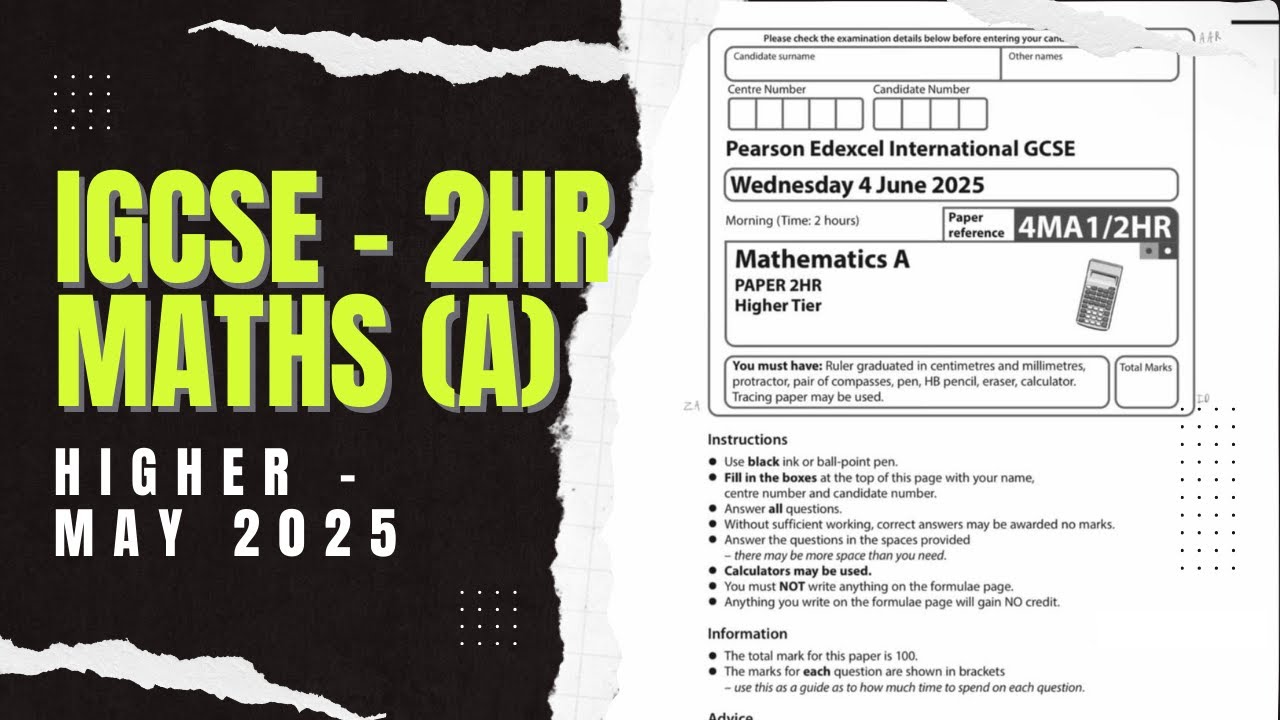 IGCSE Edexcel Maths A Higher Paper 2 Walkthrough (May June 2025) π