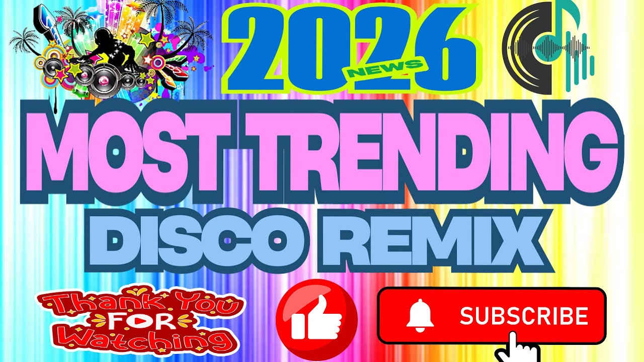 Trending Disco Hits 2026 🎶 | Nonstop Remix Party