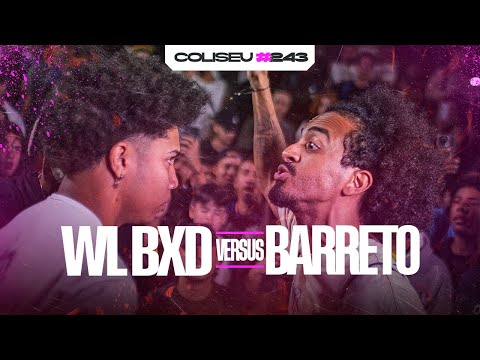 (ABSURDO!! 🔥🔥)WL BXD X BARRETO (SP) - SEMI FINAL - BATALHA DO COLISEU - EDIÇÃO BATE E VOLTA #243
