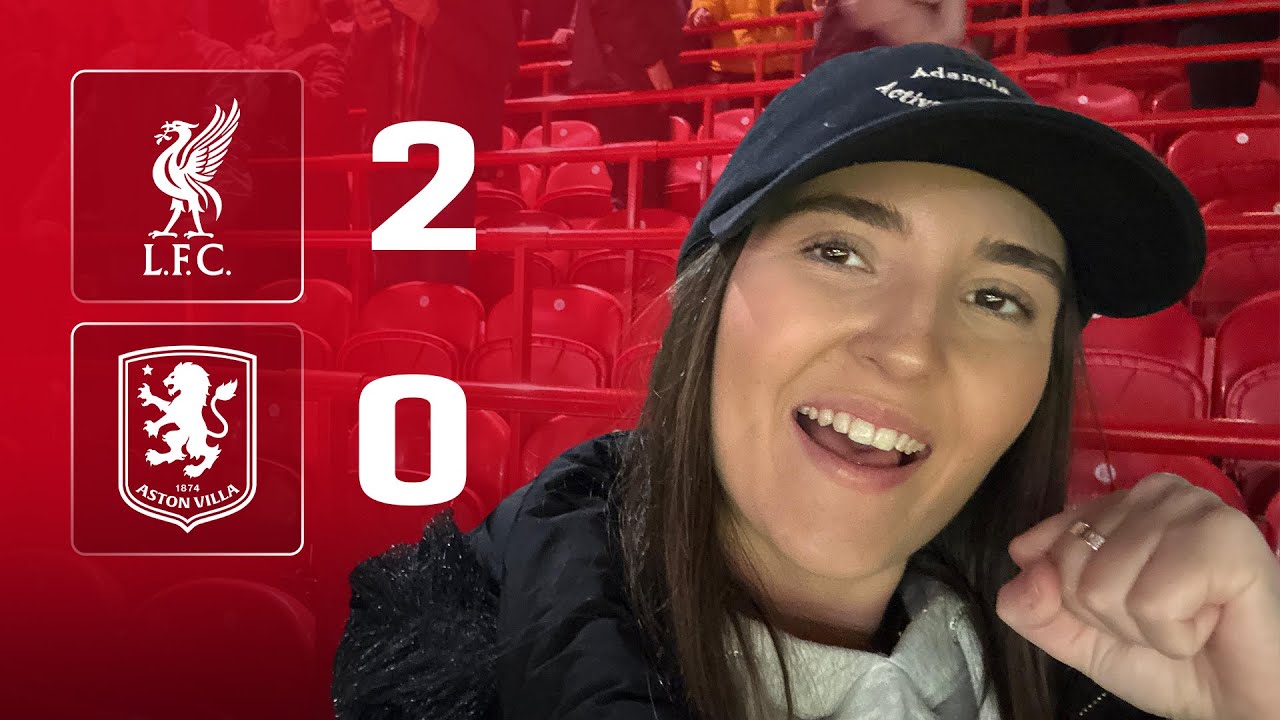 Liverpool's 2-0 Win Over Aston Villa: Chloe's Expert Match Reaction ⚽