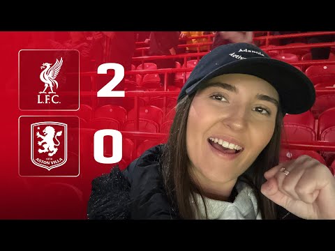 Better Performance, Can We Win More Often | Liverpool 2-0 Aston Villa | Chloe’s Match Reaction