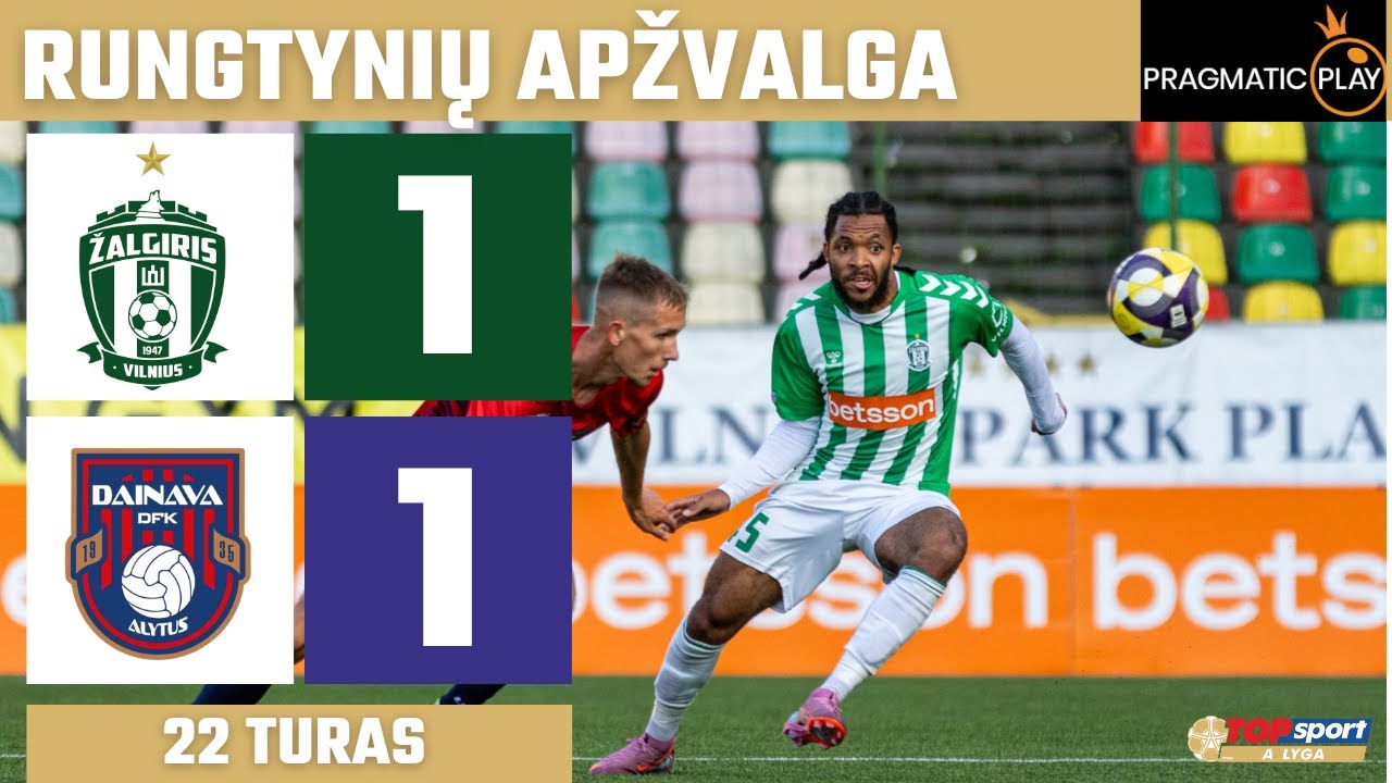 22 Žalgiris vs Dainava | A lyga 2025 Match Recap ⚽