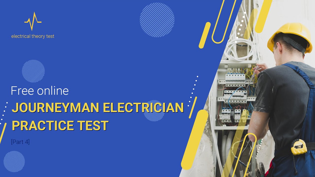 Free Online Journeyman Electrician Practice Test (Part 4) ⚡