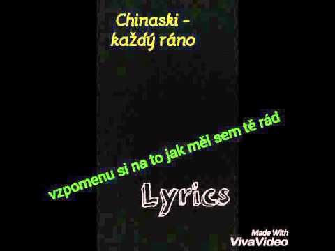 Chinaski - každý ráno lyrics