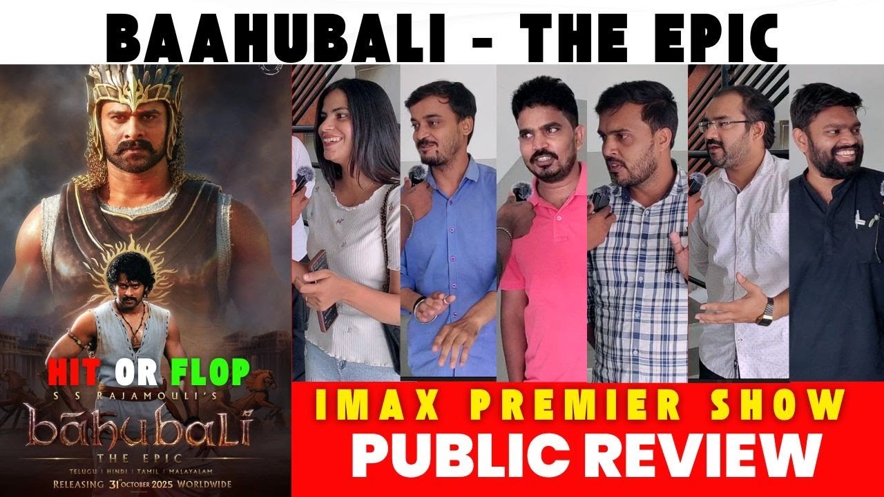 Baahubali: The Epic IMAX Premiere – Audience Reactions & Review 🔥