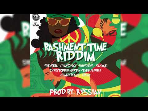 Bashment Time Riddim â–¶FEB 2018 â–¶Konshens,Charly Black,Shenseea,Chris Martin &more (Head Concussion )