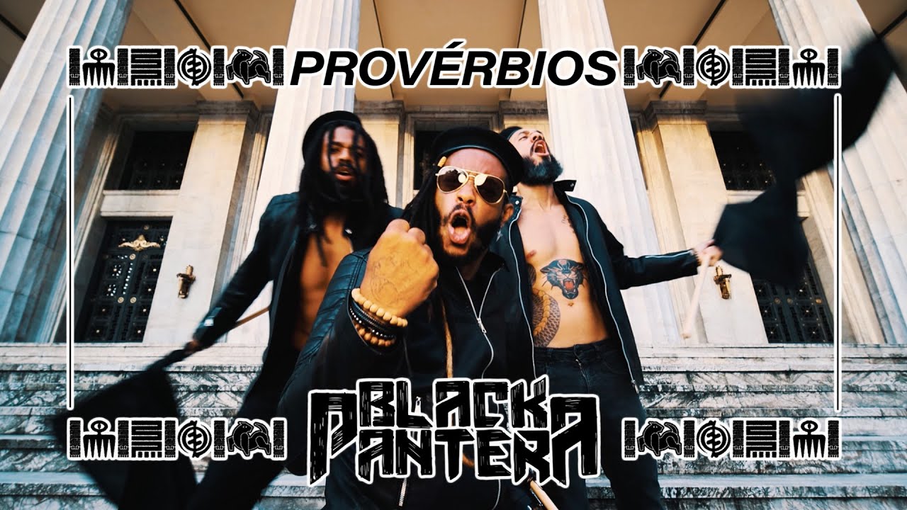 Black Pantera - PROVÉRBIOS