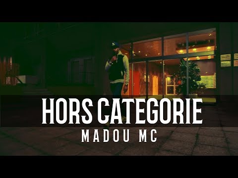 Madou Mc - Hors Categorie (Explicit) | مادو إم سي
