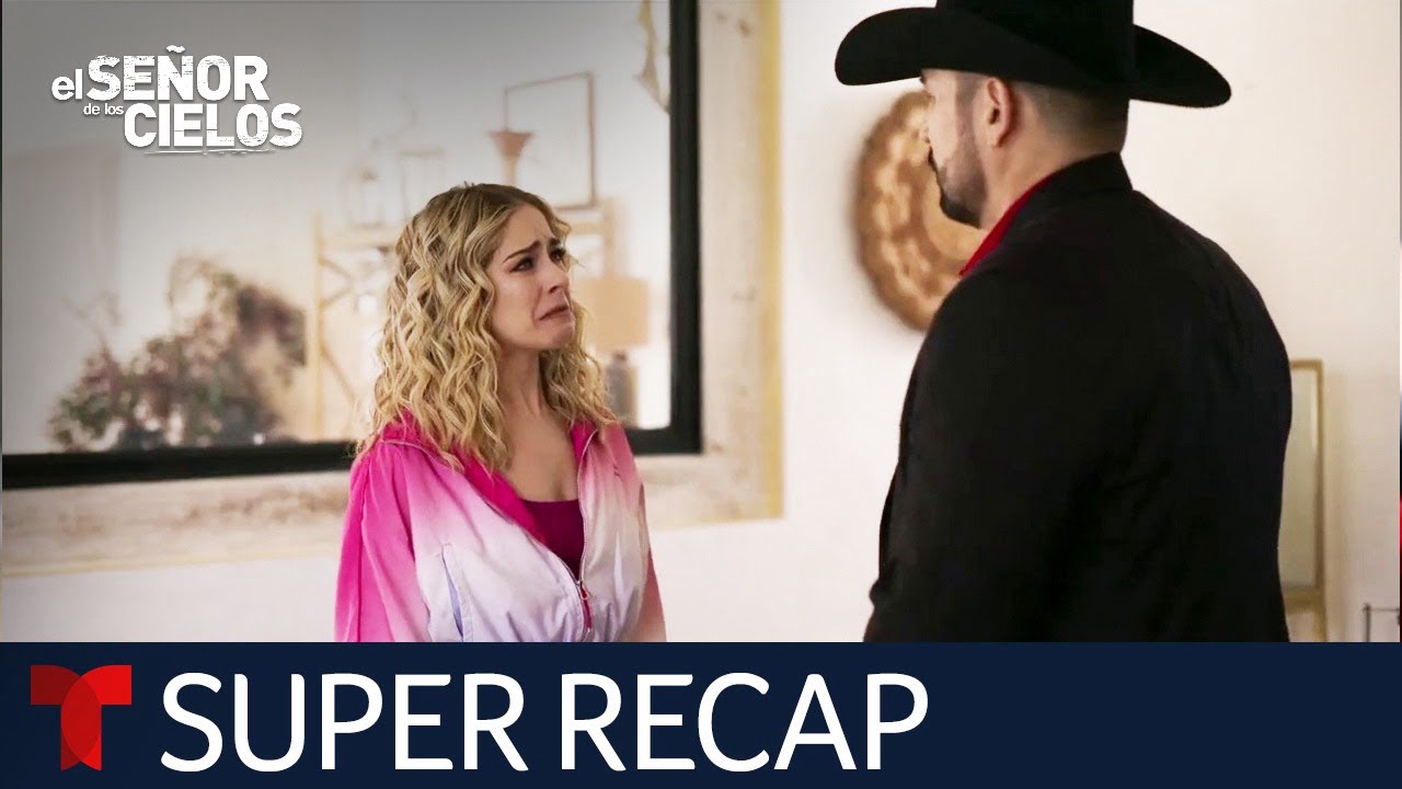 El Señor de los Cielos 9: Resumen Episodios 73-82 ✈️
