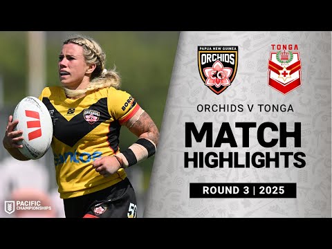 2025 Women's Pacific Championships | PNG Orchids v Tonga XIII | Match Highlights | Round 2