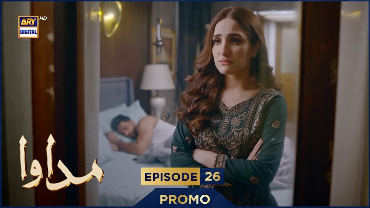 Madawa Ep 26 Promo | Omer Shahzad & Aiza Awan 🌟