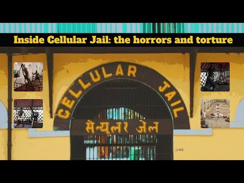 Inside Cellular Jail: the horrors and torture || Kalapani Jail story || Speechifier