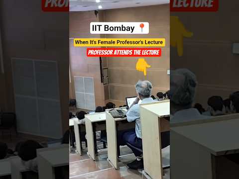 When It's Female Professor's Lecture in IIT Bombay 📍#iitbombay #iit #jee #iitjee #motivation #pw #pw