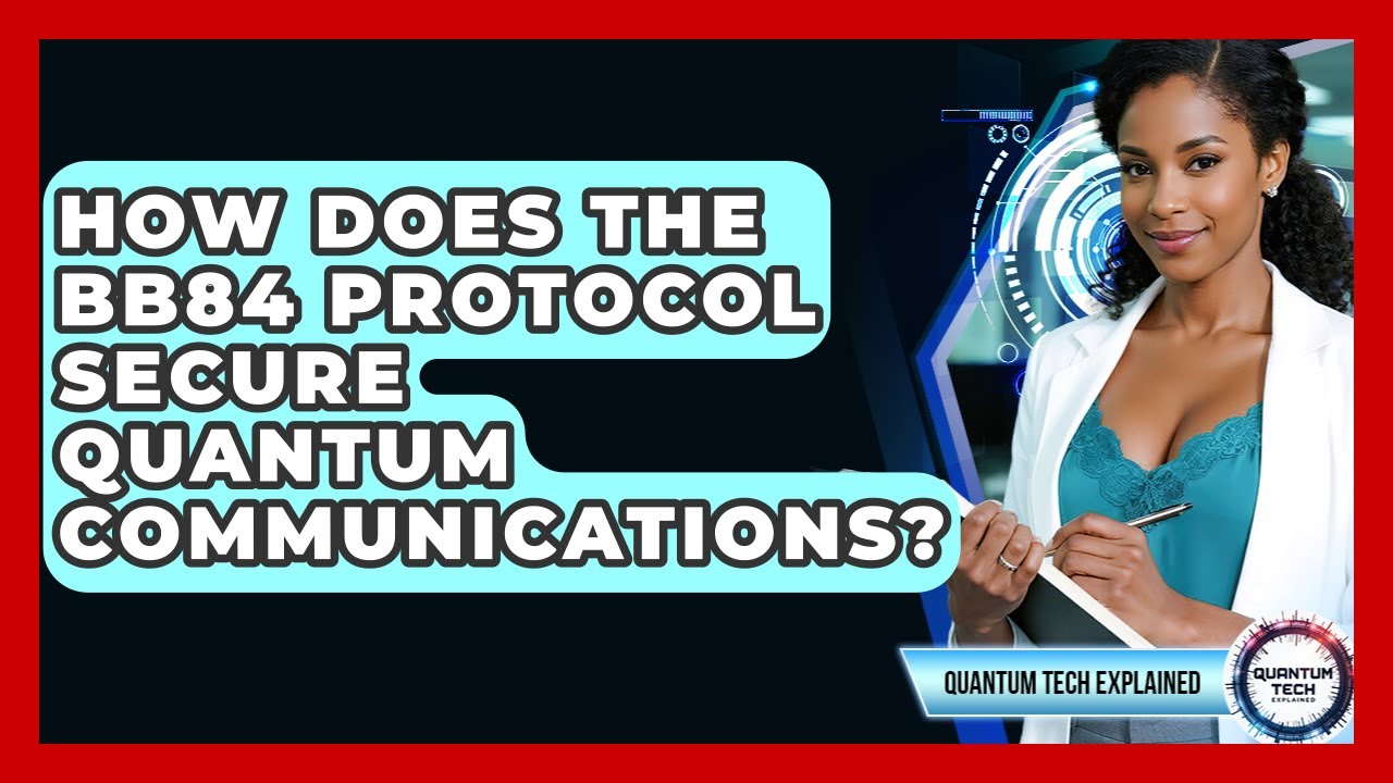 BB84 Protocol Explained: How Quantum Physics Secures Your Digital Communications 🔐