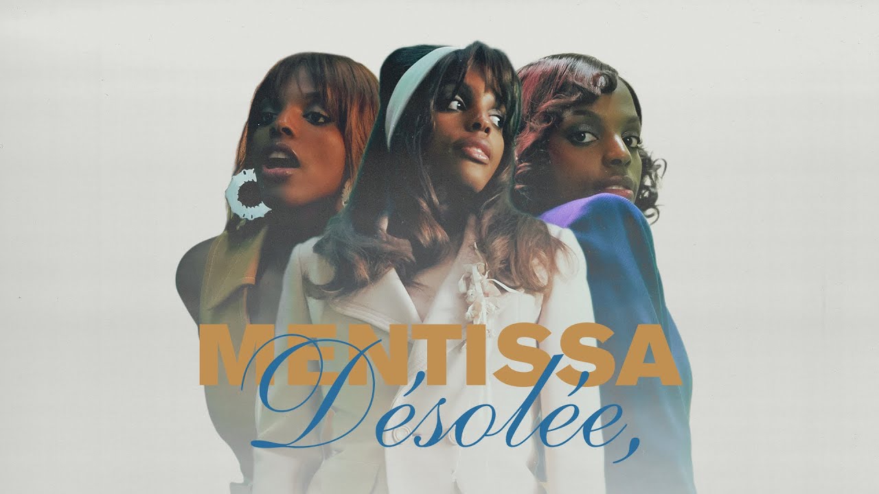 Mentissa - Désolée 🎶 Clip Officiel + Single Disponible + Tournée 2026