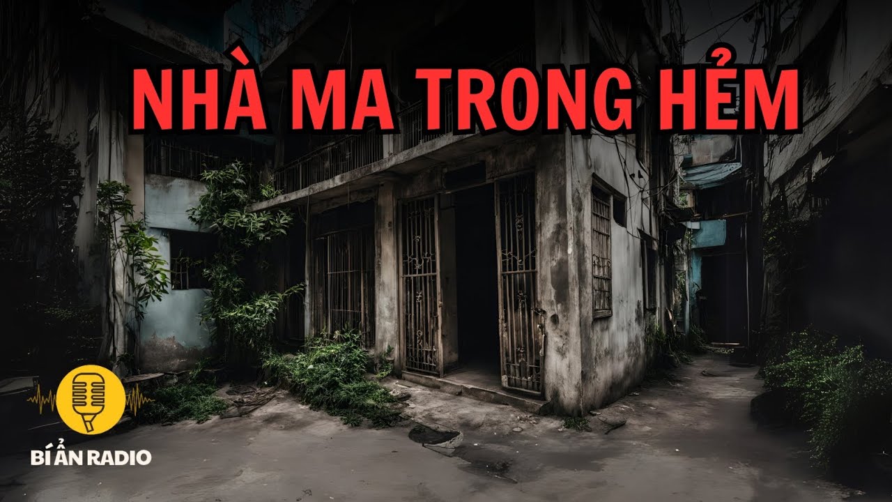 Truyện ma có thật: Căn nhà ma trong hẻm 👻