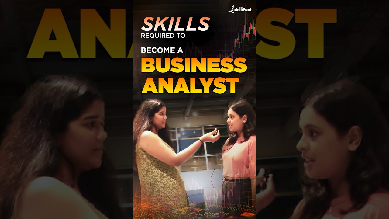 Essential Skills & Responsibilities for Aspiring Business Analysts ๐ | Intellipaat #shorts