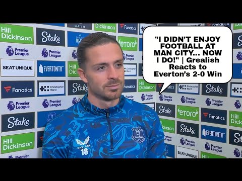 I DIDN’T ENJOY FOOTBALL FOR 2 YEARS...UNTIL NOW! JACK GREALISH REACTS TO EVERTON'S WIN V BRIGHTON