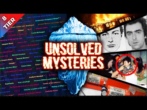 The ENTIRE Tier 8 | ULTIMATE Unsolved Mystery Iceberg Explained