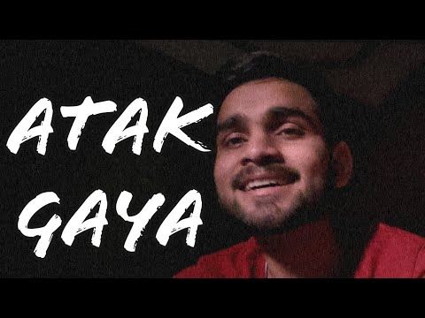 Atak gaya (short cover)- Siddharth Chandel #atakgaya #arijitsingh #cover #bestcover #coversong#love