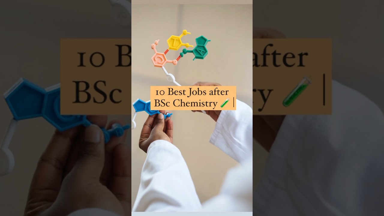 10 Top 10 Careers After BSc Chemistry 🧪
