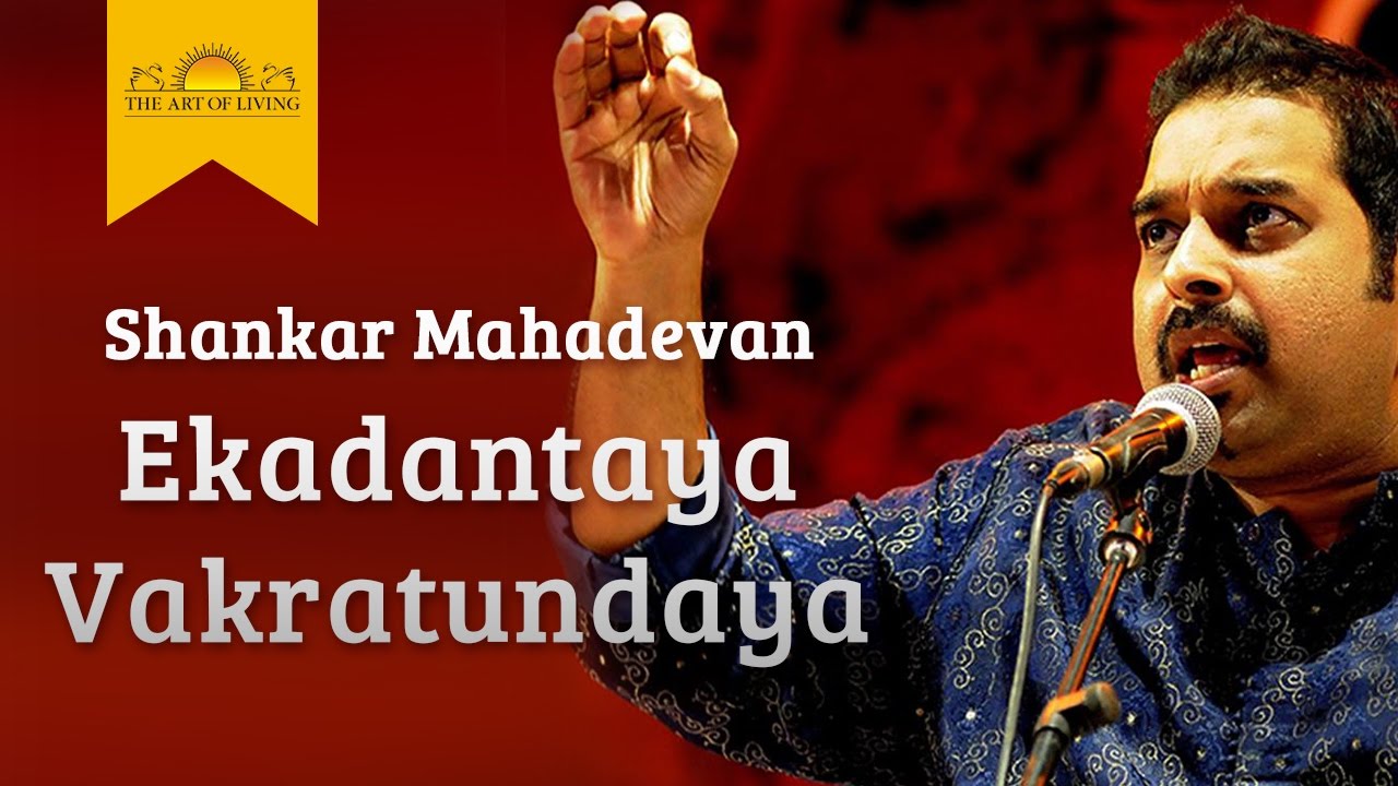 Shankar Mahadevan's Live Bhajan: Ekadantaya Vakratundaya