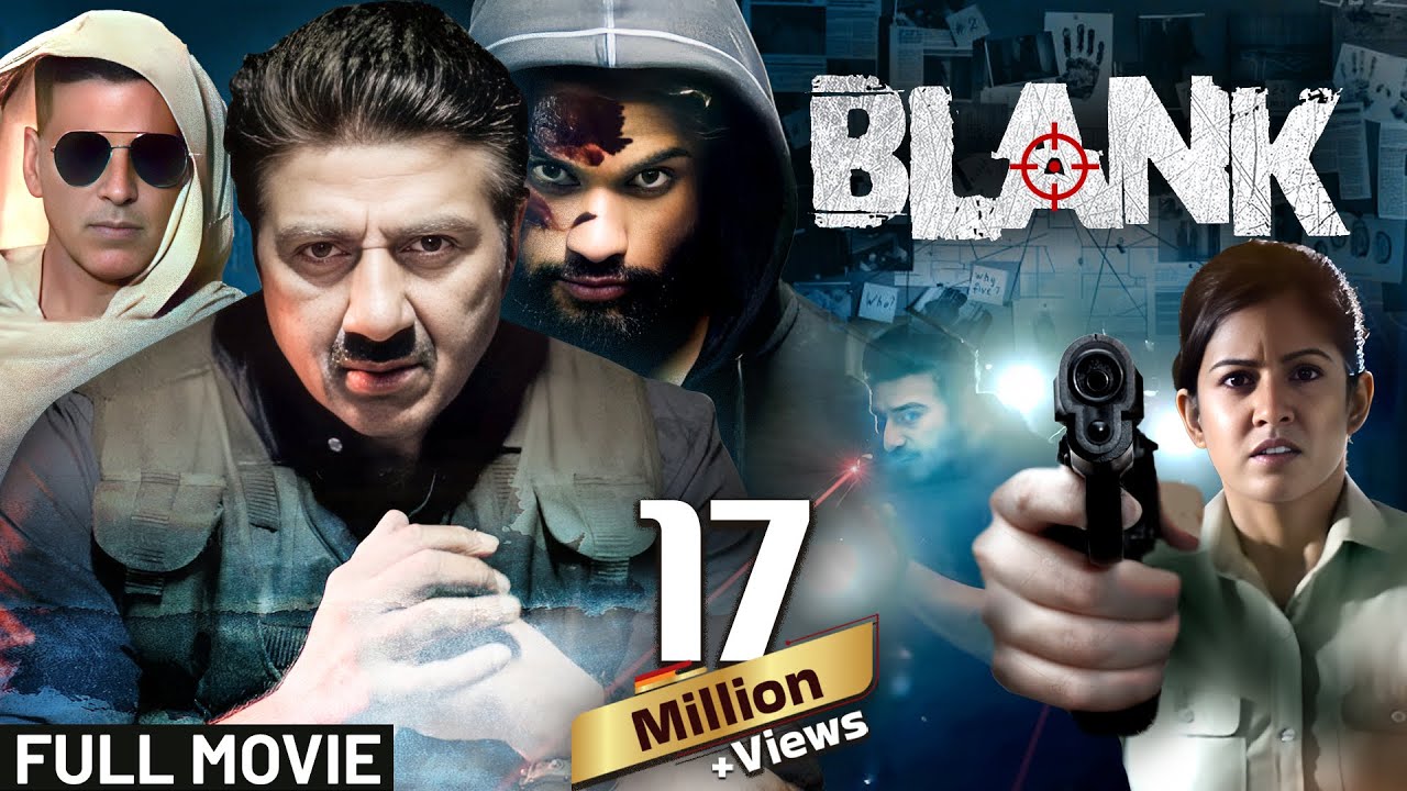 Blank (2019) Hindi Action Thriller | Sunny Deol & Karan Kapadia in 4K