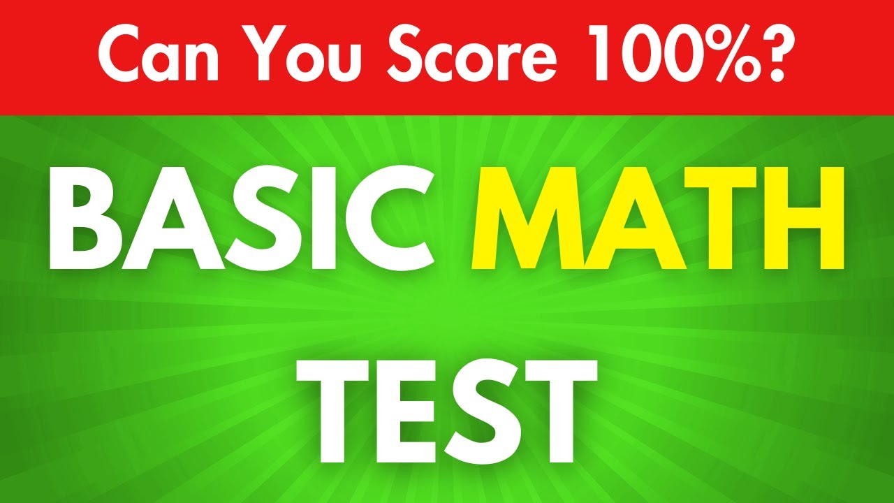Ultimate Basic Math Quiz – Can You Score a Perfect 100%? 🧠