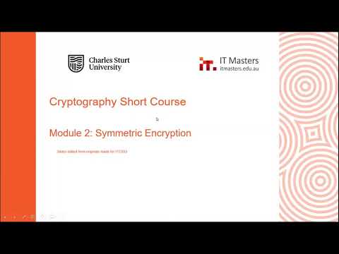 Free Short Course: Cryptography - Module 2 (with Q&A)