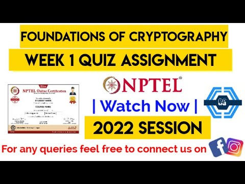 Foundations of Cryptography Week 1 Quiz Answer Solution 2022 | NPTEL | SWAYAM 2022