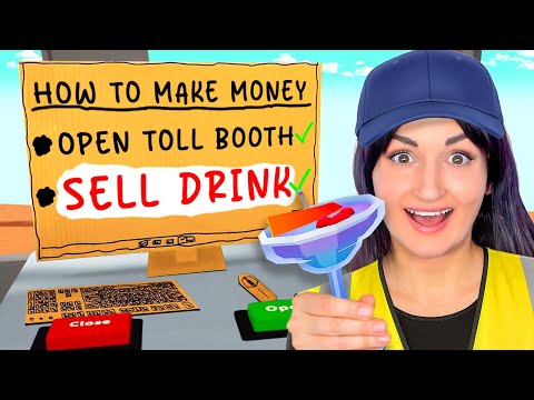 I Tried Working in a Toll Booth ...but it’s FAKE & I Sell Mystery Liquids