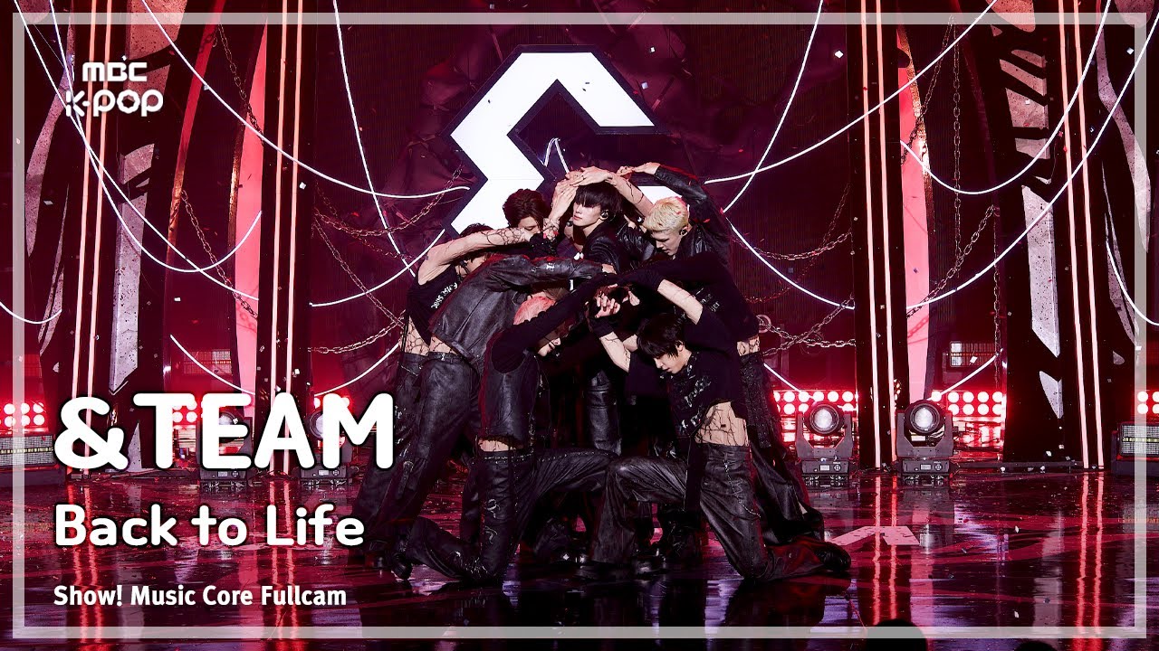 앤팀 &TEAM - Back to Life (Full Cam) | 음악중심 8K 영상 🎶