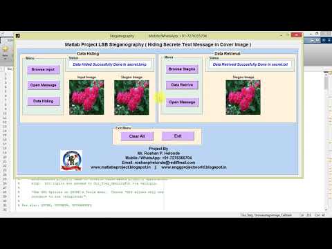 LSB Based Image Steganography using Matlab Project