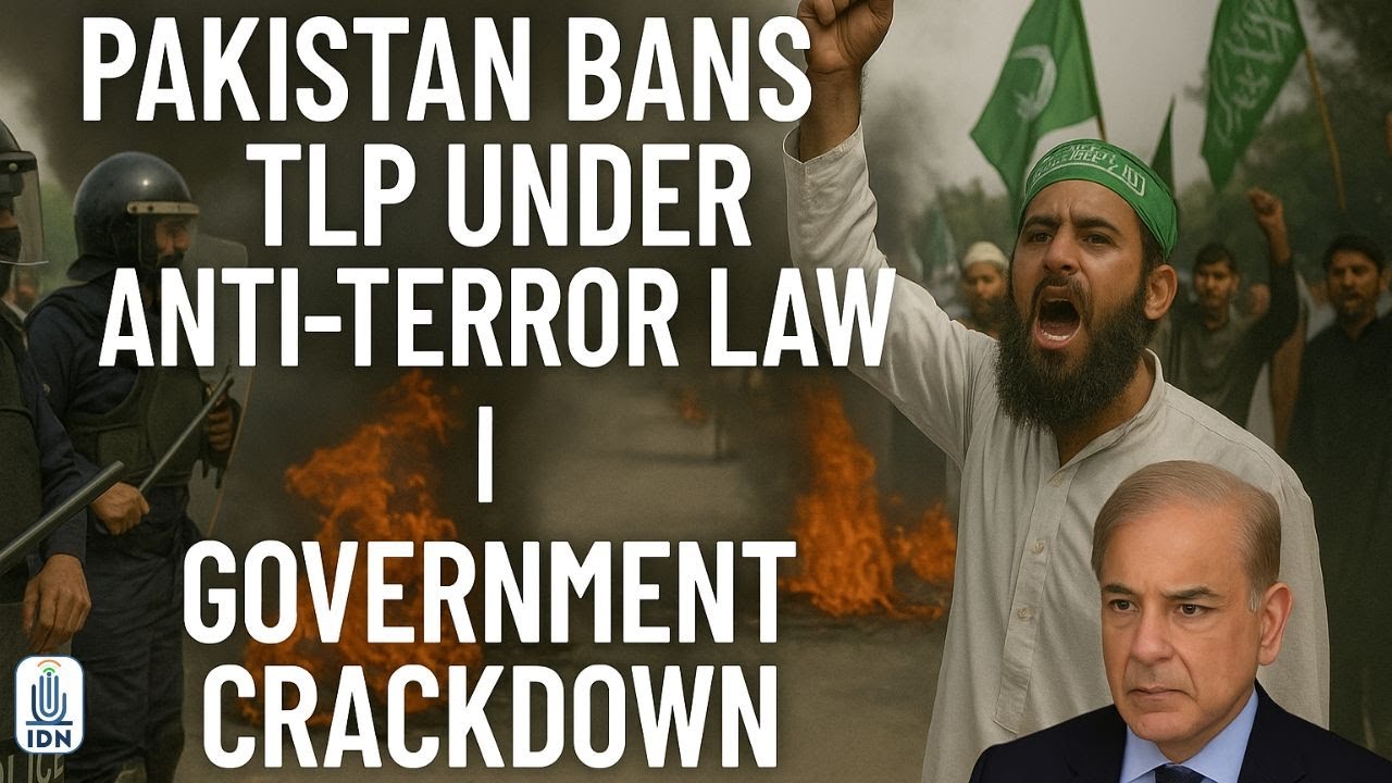 Pakistan Bans TLP Under Anti-Terror Laws 🚫