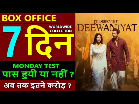 Ek Deewane Ki Deewaniyat Box Office Collection Day 7, total worldwide collection, sonam bajwa