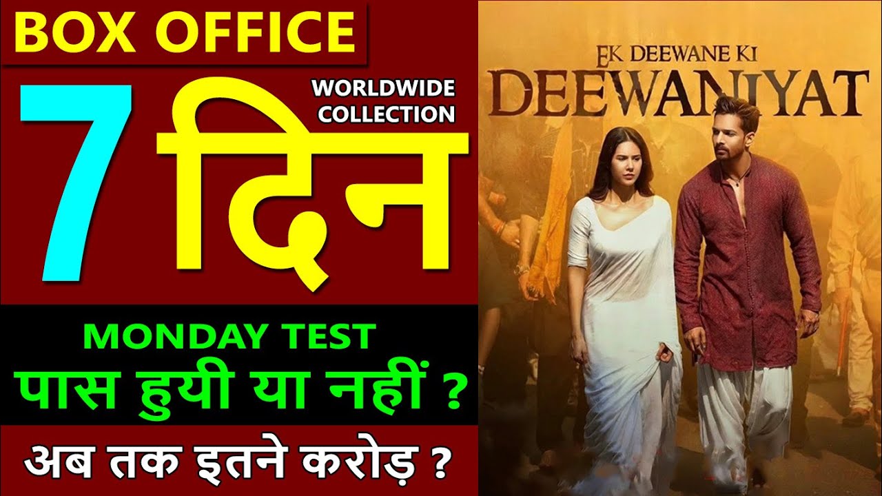 Ek Deewane Ki Deewaniyat Box Office Day 7: Total Worldwide Collection & Star Sonam Bajwa 🎬