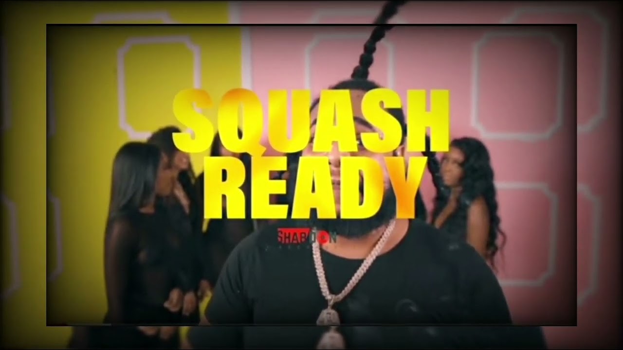 Squash - Ready (Official Audio) 🎶