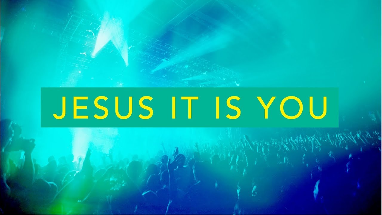Jesus, It Is You (Live) - JPCC Worship ✝️