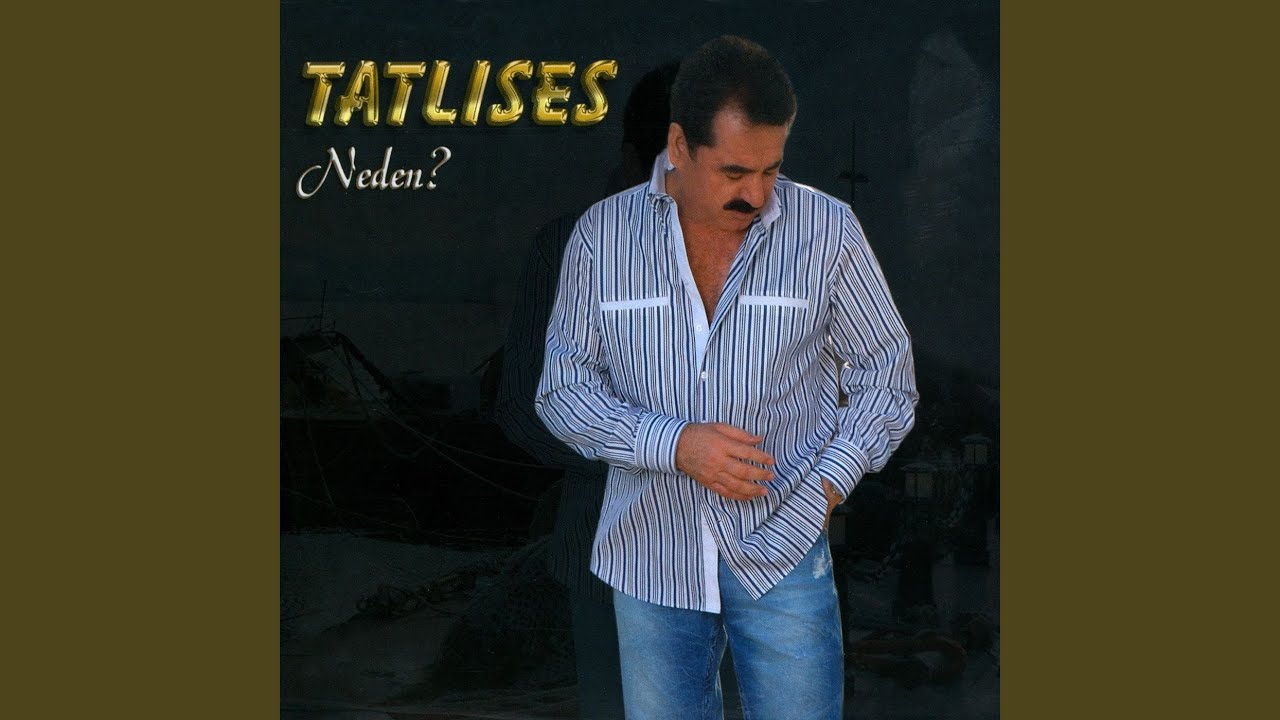 İbrahim Tatlıses - Neden? (2008)