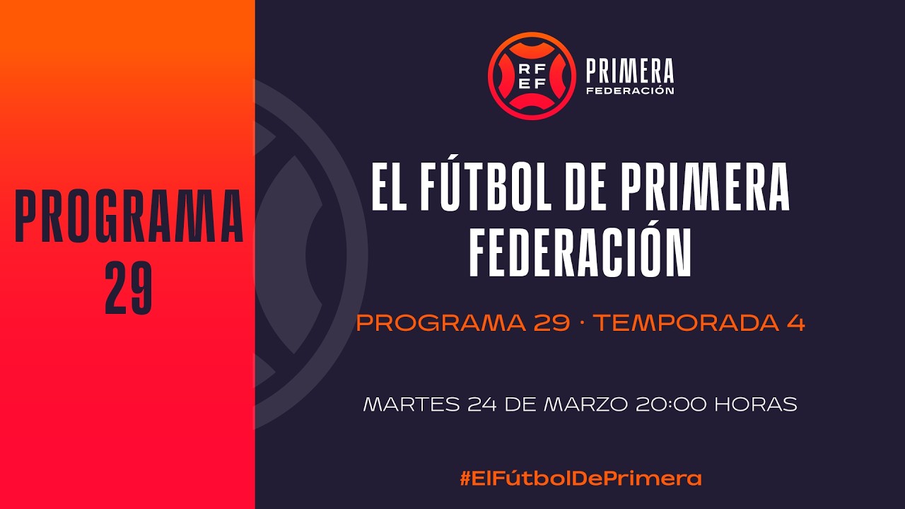 ElFútbolDePrimera Ep.29 | RFEF 2025/26 ⚽