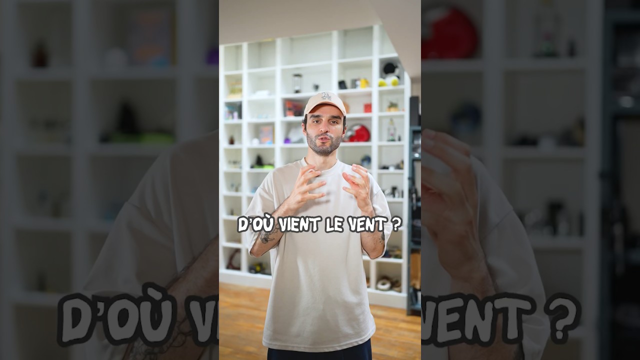 Origine du vent 🌬️